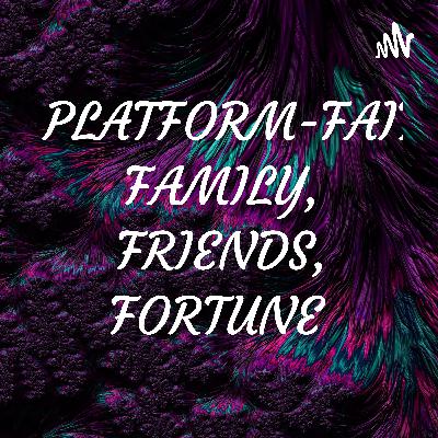 F4 PLATFORM-FAITH, FAMILY, FRIENDS, FORTUNE  (Trailer)