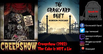 Creepshow (1982) - The Cake is NOT a Lie