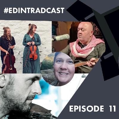 Episode 11: Alice Allen, Patsy Reid, Adnan Shamdin, Duncan Chisholm, Cara Roberts, Johanna Kilpatrick