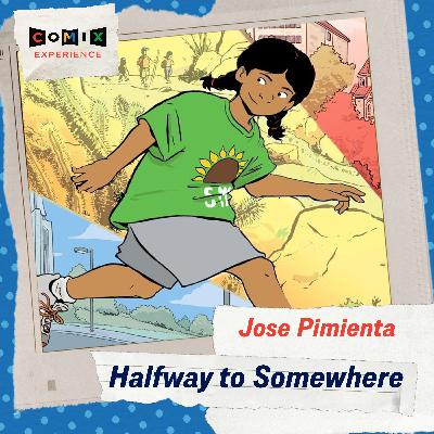 JOSE PIMIENTA for HALFWAY  SOMEWHERE