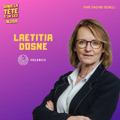 #268 Laetitia Dosne (HELEBOR) : Tout quitter pour réinventer les soins palliatifs.