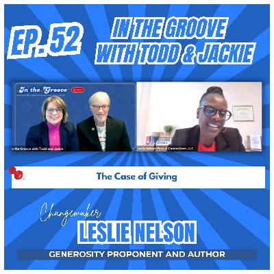 Ep. 52: The Case of Giving | In the Groove
