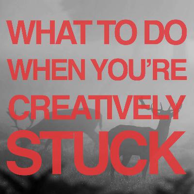 What To Do When You're Creatively Stuck - LIST STYLE!