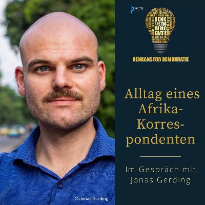 Alltag eines Afrika-Korrespondenten: Deutscher Journalismus in der DR Kongo