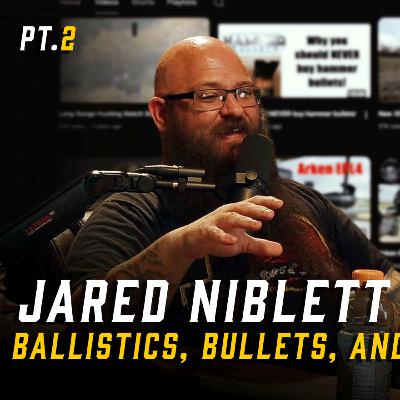 TPH 182: Jared Niblett | PT.2 | Deep Dive into Precision Hunting & Ballistics.
