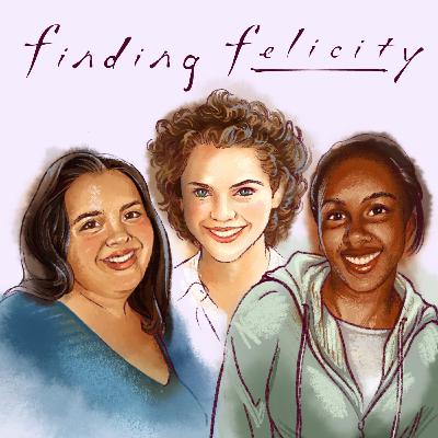FINDING FELICITY: Ep. 28 – 'The Love Bug' (Or, 'What If It Were COVID Instead?')