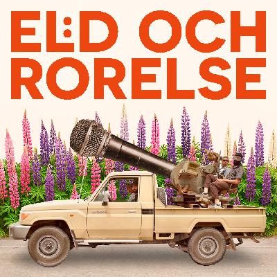 / preview / Eld och rörelse och kriget mot lupinerna