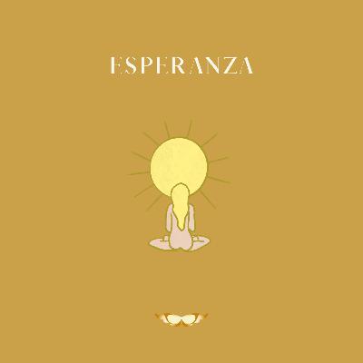 Episodio 22. Esperanza
