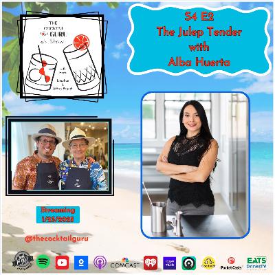 The Julep Tender with Alba Huerta (TCGS S4 E2) The Julep Tender with Alba Huerta (TCGS S4 E2)