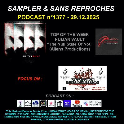 S&SR Podcast n°1377 – 29.12.2025 [ Top of the week HUMAN VAULT "The Null State Of Not" (Aliens Productions)]