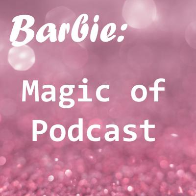 Episode 2: Barbie as Rapunzel
