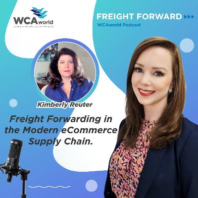 #2 Freight Forwarding in the Modern eCommerce Supply Chain.