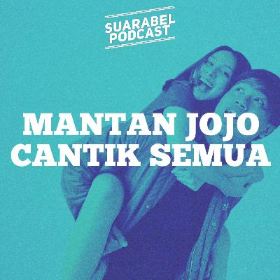 "Bang, kok Pacarnya Cantik-cantik?" | SUARA BEL PODCAST eps 3