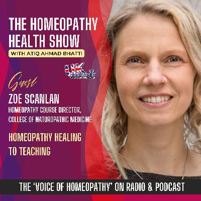 EP126: Homeopathy Healing to Teaching with Zoe Scanlan