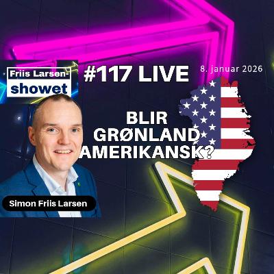 #117 - Blir Grønland amerikansk?
