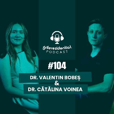 #104 Rezi pe Chirurgie orală și maxilo-facială, cu dr. Valentin Bobeș | Podcast Grile-Rezi.ro