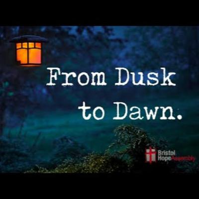 Sunday June 22th - From Dusk to Dawn