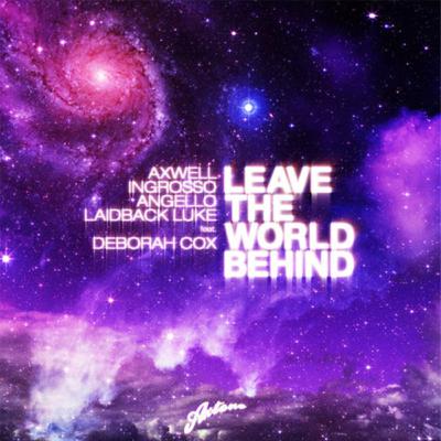 Swedish House Mafia & Laidback Luke Feat. Deborah Cox - Leave The World Behind (Thomas Ashler Bootleg Mix) Swedish House Mafia & Laidback Luke Feat. Deborah Cox - Leave The World Behind (Thomas Ashler Bootleg Mix)