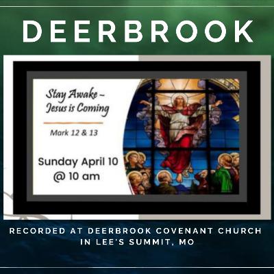 Stay Awake - Jesus is Coming