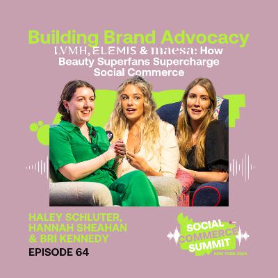LVMH, ELEMIS & Maesa: How Beauty Superfans Supercharge Social Commerce