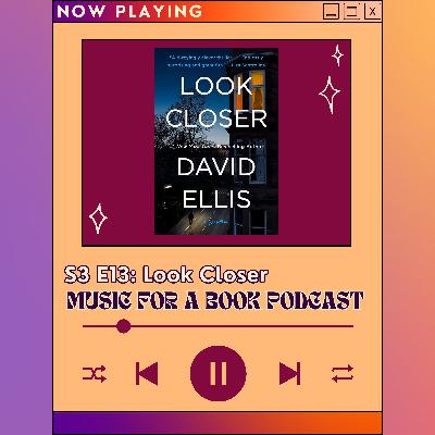 S3 E13: Look Closer by David Ellis | Season 3 Finale S3 E13: Look Closer by David Ellis | Season 3 Finale