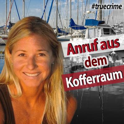 Anruf aus dem Kofferraum | Der Fall Sara Kuszak