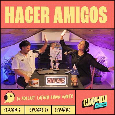 HACER AMIGOS #S439 HACER AMIGOS #S439