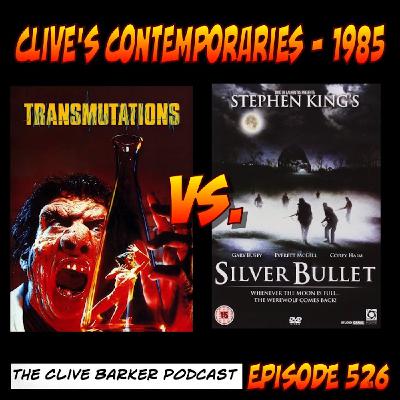 526 : Clive's Contemporaries – (1985) Silver Bullet