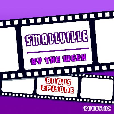 Bonus - 02 - Smallville & Superman Manga