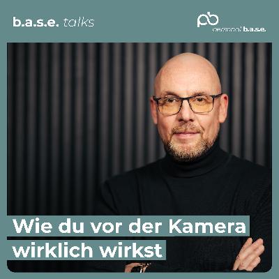 #75 Vor Kamera & Mikro echt wirken – Rhetorik-Insider Georg Wawschinek über Wirkung & Authentizität | the b.a.s.e. #75 Vor Kamera & Mikro echt wirken – Rhetorik-Insider Georg Wawschinek über Wirkung & Authentizität | the b.a.s.e.