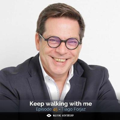 Keep walking with me - Tiago Forjaz