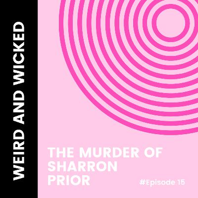 TRUE CRIME: The Murder of Sharron Prior