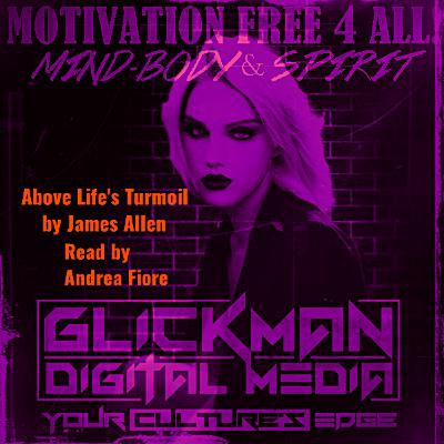 Above Life's Turmoil by James Allen