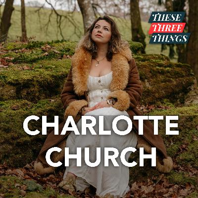 Charlotte Church on fame, nature & fighting injustice Charlotte Church on fame, nature & fighting injustice