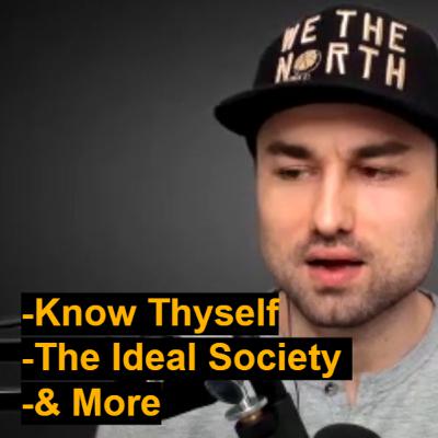 Know Thyself, UBI, the Ideal Society & More | Ameer Rosic