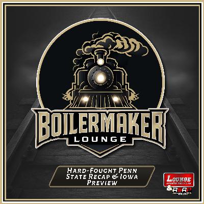 Hard-Fought Penn State Recap & Iowa Preview