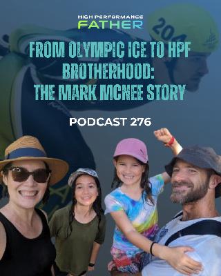 276. From Olympic Ice to HPF Brotherhood: The Mark McNee Story 276. From Olympic Ice to HPF Brotherhood: The Mark McNee Story