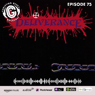 Ep 75 - Deliverance / Self-titled