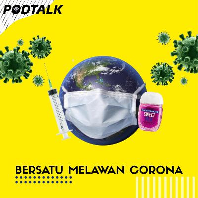 [ Eps.3 ] Mari Kita Bersatu Melawan Corona