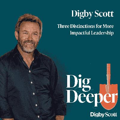 45. Three Leadership Distinctions That Matter: Curiosity vs. Inquisitiveness, Knowledge vs. Wisdom, and Heroing vs. Hosting
