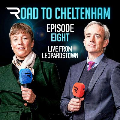 S4 Ep8: Road To Cheltenham 2022/23: Episode Eight - Live from Leopardstown (29/12/22)