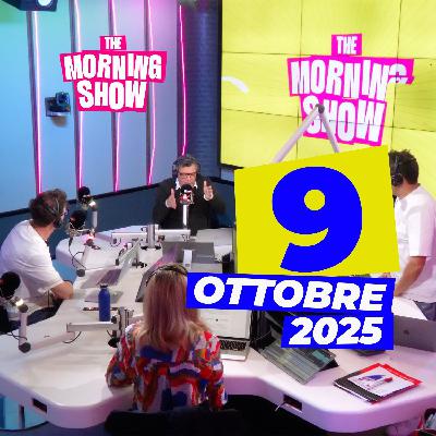 The Morning Show - Puntata del 9 Ottobre 2025