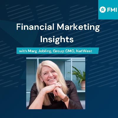 Marg Jobling - On NatWest and the Art and Science of Marketing Marg Jobling - On NatWest and the Art and Science of Marketing