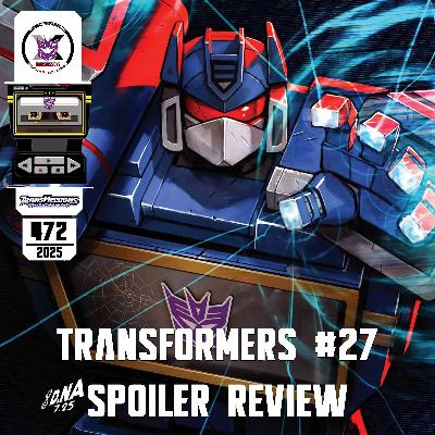 Transformers #27 Spoiler Review – Alt Mode 472 Transformers #27 Spoiler Review – Alt Mode 472