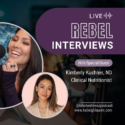 [#115] The Truth About Endometriosis: Beyond Pain Management with Endonaturopath Kimberly Kushner