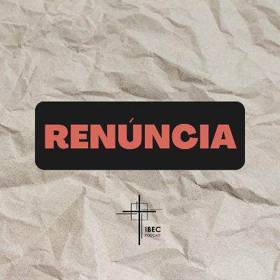 Renúncia