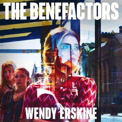Little Atoms 960 - Wendy Erskine's The Benefactors