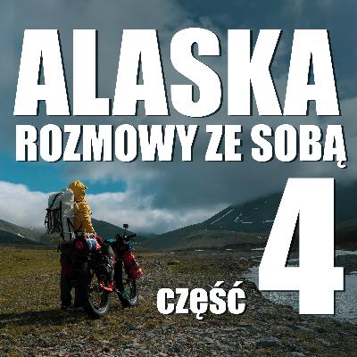 #04.Alaska. Rozmowy ze sobą - Audiobook - Kamil Dąbkowski.