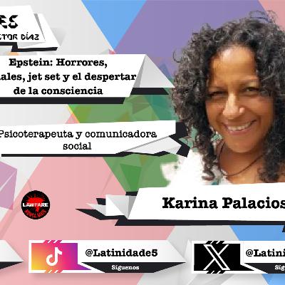 Jeffrey Epstein: Horrores, rituales, jet set y el despertar de la consciencia con Karina Palacios Jeffrey Epstein: Horrores, rituales, jet set y el despertar de la consciencia con Karina Palacios