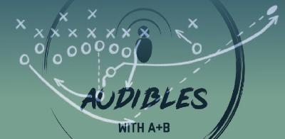 Audibles Episode 1